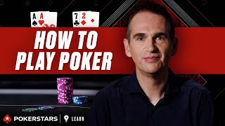 How to Play Poker for Beginners  PokerStars Learn [upl. by Frymire318]