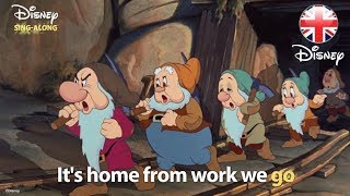 DISNEY SINGALONGS  Heigh Ho  Snow White Lyric Video  Official Disney UK [upl. by Nehemiah551]