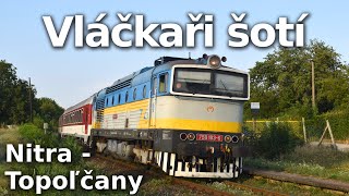 Vláčkaři šotí  Klasické soupravy na trati Nitra  Topoľčany 14 a 15 8 2024 [upl. by Enneira]