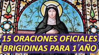 15 Oraciones OFICIALES BRIGIDINAS para 1 año Oraciones de Santa Brígida de Suecia [upl. by Seaden]