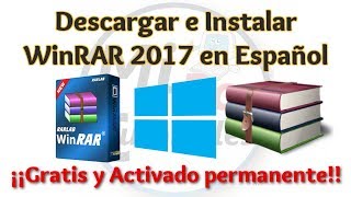 Tutorial WinRAR 2017 Español 32 y 64 bits en Windows  WinRAR full  MiPC Tutoriales [upl. by Ariew804]