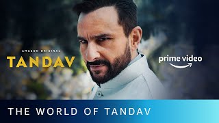 The World Of Tandav  Saif Ali Khan Dimple Kapadia Sunil Grover  Amazon Original [upl. by Ainotal190]