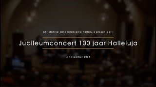 Jubileumconcert Christelijke Zangvereniging Halleluja Nijkerkerveen 2023 [upl. by Gibun]