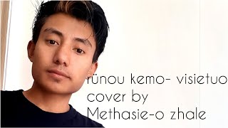 visietuo chüpuoRünou kemocover by Methasieo angami love song part1 [upl. by Freddi]