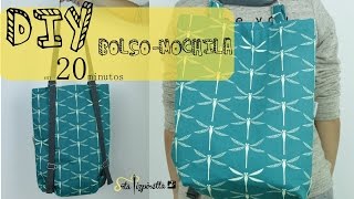 DIY Tutorial BolsoMochila en 20 minutos [upl. by Giffie]