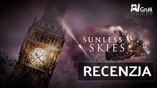 Sunless Skies  RECENZJA  Fantastyczne historie w nietypowej formie [upl. by Haskel628]