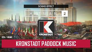 HITMAN 2  Kronstadt Paddock Music ♪ USAFlorida [upl. by Romeon732]