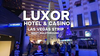 LUXOR HOTEL AND CASINO LAS VEGAS STRIP NIGHT WALKING TOUR  4K  LAS VEGAS NEVADA [upl. by Shelly]