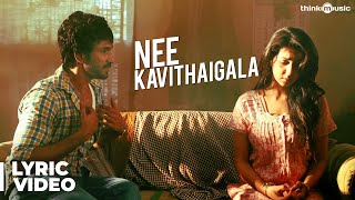 Maragatha Naanayam  Nee Kavithaigala Song with Lyrics  Aadhi Nikki Galrani  Dhibu Ninan Thomas [upl. by Acirt]