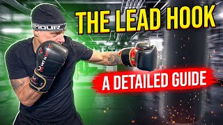 The Lead Hook  Technique Breakdown and Common Mistakes [upl. by Ahtram]