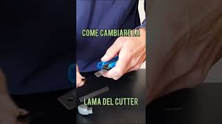 Come si cambia la lama del cutter TUTORIAL [upl. by Aluor]