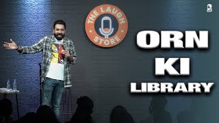 ORN Ki Library  Stand Up Comedy  Ft AnubhavSinghBassi [upl. by Einhpad589]