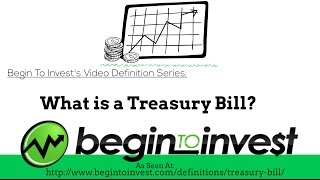 Treasury Bill  What is a Treasury Bill  Investing in TBills how TBills work [upl. by Ahsemac]