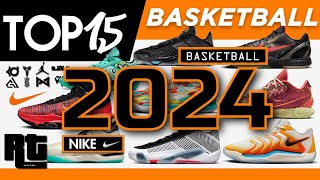 Top 15 Nike Basketball shoes 2024 [upl. by Ymiaj960]