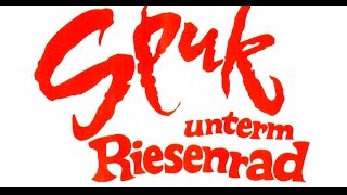 Spuk Unterm Riesenrad 1979 3 [upl. by Dilly163]