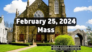 February 25 2024 Mass at Holy Family Church in Middletown Ohio [upl. by Tteragram]