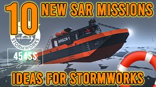 10 NEW Intense SAR Mission Ideas for Stormworks [upl. by Churchill]