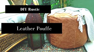 How to Make a Pinterest Worthy Leather Pouffe [upl. by Mosra970]