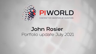 PIWORLD interview John Rosiers portfolio update July 2021 [upl. by Nurav]