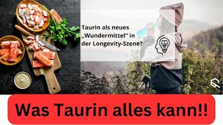 Die einzigartigen gesundheitlichen Vorteile von Taurin [upl. by Pallaten]