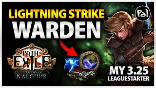 PoE 325 My 325 Leaguestarter  Lightning Strike Warden Untested Build Guide  Path of Exile [upl. by Patsy]