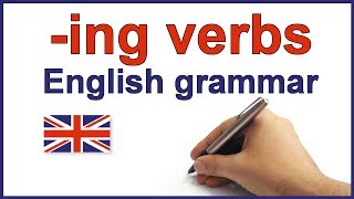 ing verbs English lesson and exercises ing forms spelling rules and grammar [upl. by Ise]