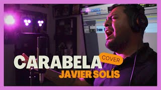 Carabela  Javier Solís cover [upl. by Mendez14]