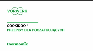 Cookidoo ®  przepisy dla początkujących [upl. by Anerroc]