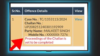 vcourt me proceedings of the challan is yet to be completed क्यों show हो रहा है [upl. by Sergent418]