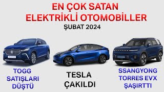 ŞUBAT 2024DE KAÇ ELEKTRİKLİ OTOMOBİL SATILDI [upl. by Atiuqahc319]