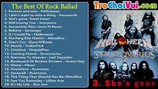 Tuyển tập nhạc RockRock Ballad hay nhất mọi thời đại  The Best Of Rock Ballad [upl. by Agnesse]