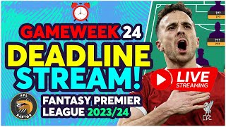 FPL DEADLINE STREAM GAMEWEEK 24  MAN CITY EARLY TEAM NEWS  Fantasy Premier League Tips 202324 [upl. by Peters]