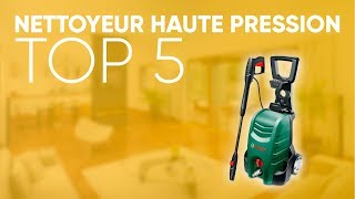 TOP5  MEILLEUR NETTOYEUR HAUTE PRESSION [upl. by Annwahsal]