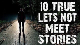 50 TRUE Disturbing Lets Not Meet Horror Stories  Mega Compilation  Scary Stories [upl. by Button415]