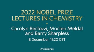 2022 Nobel Prize lectures in chemistry [upl. by Anilet]