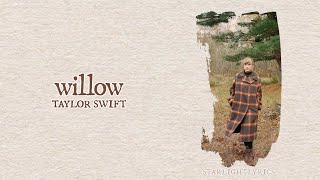 Taylor Swift  willow Lyric Video HD [upl. by Desdee]