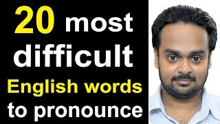 20 Most Difficult Words to Pronounce in English  American vs British English  Common Mistakes [upl. by Rehttam]