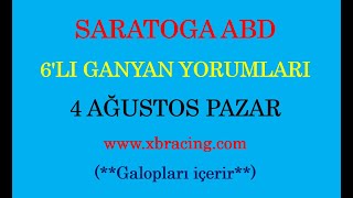 4 AĞUSTOS 2024 PAZAR SARATOGA 6’LI GANYAN TAHMİNİ [upl. by Warga]