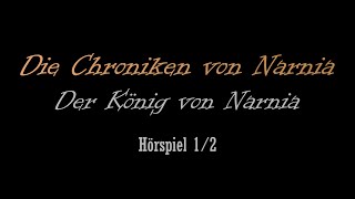 Die Chroniken von Narnia  Der König von Narnia 12  Blackscreen Einschlafen [upl. by Relda648]