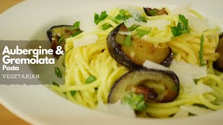 Aubergine Gremolata Pasta [upl. by Lucky791]