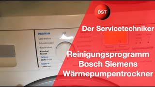 Reinigungsprogramm Bosch Siemens Trockner reinigen clean dryer [upl. by Janerich]