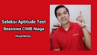 Aptitude Test Beasiswa CIMB Niaga ll Online Test ll Kejar Mimpi [upl. by Etram]