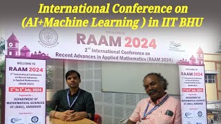 International Conference in Applied Mathematics IIT BHU  RAAM 2024 [upl. by Collimore38]