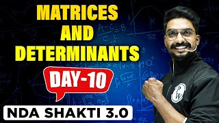 NDA MATHS 2023  Matrices and Determinants  NDA CRASH COURSE [upl. by Wernsman564]