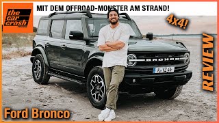 Ford Bronco im Test 2024 Tschüss Toyota Land Cruiser und Ineos Grenadier Fahrbericht  Review [upl. by Rexanne]