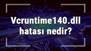 VCRUNTIME140DLL HATASI ÇÖZÜMÜ  \u00100 Kesin Çözüm  vcruntime140dll Hatası Nasıl Çözülür [upl. by Senior]