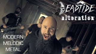 DEADTIDE  Alteration Melodic Death Metal 2019 OFFICIAL VIDEO [upl. by Ahsirtal]