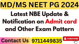 Neet PG 2024  Latest NBE Update amp Notification on Admit card and Other Exam Pattern neetpg2024 [upl. by Power]