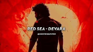 Devara  Red Sea Background Score  Anirudh  Monster Beats Pro [upl. by Mathilde]