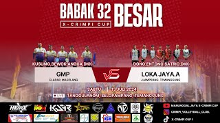 🔴GMP VS LOKA JAYAA  BABAK 32 BESAR  XCRIMPI CUP 1 2024 [upl. by Singleton]